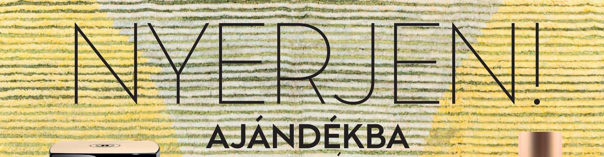 Nyerjen sminktermékeket az Új Nővel!