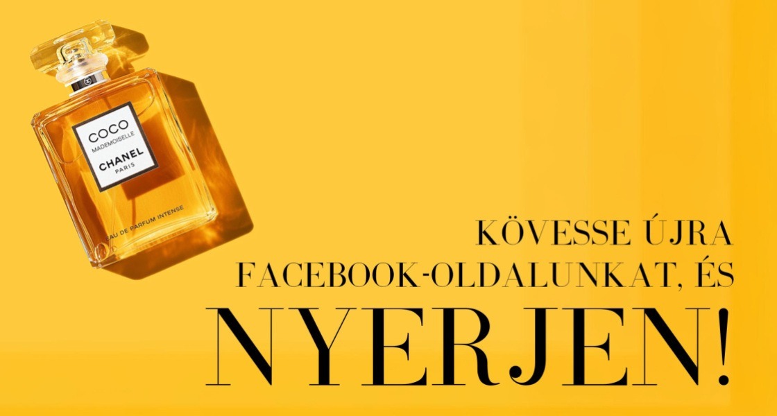 Kövesse az új Facebook-oldalunkat, és nyerjen Chanel parfümöt!